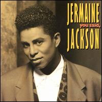 You Said von Jermaine Jackson