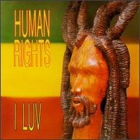 I Luv von Human Rights
