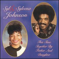 This Time Together by Father and Daughter von Syl Johnson