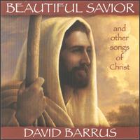 Beautiful Savior von David Barrus