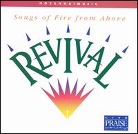 Revival - Songs of Fire from Above von Hosanna! Music Mass Choir