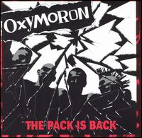 Pack Is Back von Oxymoron