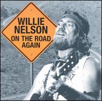 On the Road Again [1999] von Willie Nelson