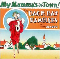 My Mamma's in Town! von Back Bay Ramblers