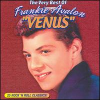 Venus/Very Best of Frankie Avalon von Frankie Avalon