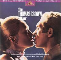 Thomas Crown Affair [Original Motion Picture Soundtrack] von Michel Legrand
