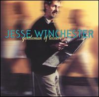 Gentleman of Leisure von Jesse Winchester