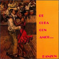 Cuba Con Amor: Danzon von Various Artists