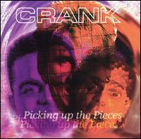 Picking up the Pieces von Crank