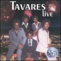 Tavares Live [Classic World] von Tavares