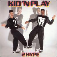 2 Hype von Kid 'N Play