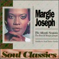 Atlantic Sessions: The Best of Margie Joseph von Margie Joseph