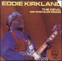 Devil and Other Blues Demons von Eddie Kirkland