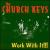 Work with It!!! von The Church Keys