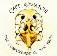 Conference of the Birds von Capt. Kowatchi