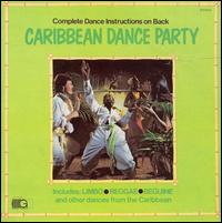 Caribbean Dance Party von Various Artists