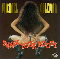 Shake Your Booty von Michael Coleman