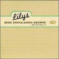 Zero Population Growth: Bliss Out 15 von Lilys
