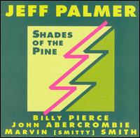 Shades of the Pine von Jeff Palmer