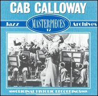 Original Historic Recordings von Cab Calloway