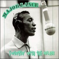 Swingin' with the Major von Major Lance