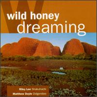 Wild Honey Dreaming von Riley Lee