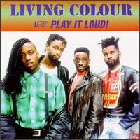 Play It Loud! von Living Colour