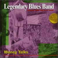 Money Talks von The Legendary Blues Band