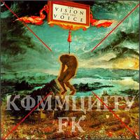 Vision and the Voice von Kommunity FK