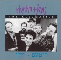 Rhythm & Jews von The Klezmatics