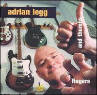 Fingers & Thumbs von Adrian Legg