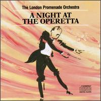 Night at the Operetta von London Promenade Orchestra