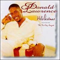 Hello Christmas von Donald Lawrence