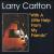 With a Little Help from My Friends von Larry Carlton