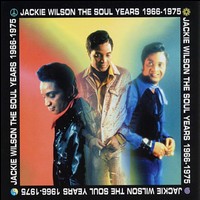 Soul Years 1966-1975 von Jackie Wilson