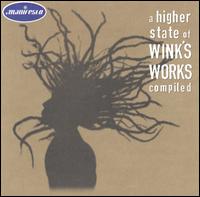 Higher State of Wink Works von Josh Wink