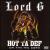 Hot Ta Def - On Tha Mic Cord von Lord G