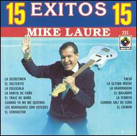 15 Exitos von Mike Laure