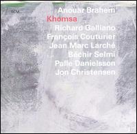 Khomsa von Anouar Brahem