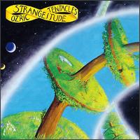 Strangeitude von Ozric Tentacles