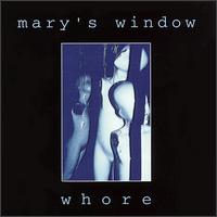 Whore von Mary's Window