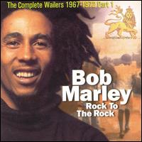 Rock to the Rock von Bob Marley