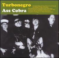 Ass Cobra von Turbonegro