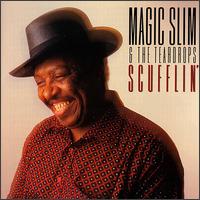 Scufflin' von Magic Slim