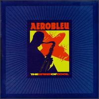 Aerobleu: The Spirit of Cool von Various Artists