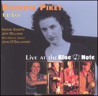 Live at the Blue Note von Roberta Piket