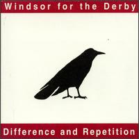 Difference and Repetition von Windsor for the Derby