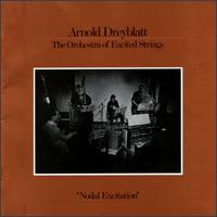 Nodal Excitation [Bonus Tracks] von Arnold Dreyblatt