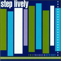 Trigger Effect von Step Lively