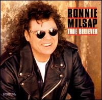 True Believer von Ronnie Milsap